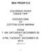 BSA TROOP 212 COLORADO RIVER CANOE TRIP HOOVER DAM TO COTTON COVE MARINA FROM 7 AM, SATURDAY,DECEMBER 26 TO 9 PM, TUESDAY, DECEMBER