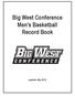 Big West Conference Men s Basketball Record Book