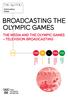 BROADCASTING THE OLYMPIC GAMES