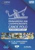 CANOE POLO PANAMERICAN CHAMPIONSHIPS COPAC 16, 17, 18, 19 NOVEMBER. CeNaDe KAYAK POLO. Centro Nacional de Desarrollo Deportivo