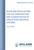 INDIAN REGISTER OF SHIPPING RULES AND REGULATIONS FOR THE CONSTRUCTION AND CLASSIFICATION OF SINGLE POINT MOORING SYSTEMS