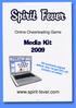 Spirit Fever. Media Kit Online Cheerleading Game. e Ju l. s tod ay!