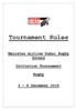 Tournament Rules. Emirates Airline Dubai Rugby Sevens. Invitation Tournament. Rugby