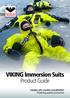 February VIKING Immersion Suits Product Guide. VIKING LIFE-SAVING EQUIPMENT - Protecting people and business