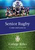 Senior Rugby. College Rifles. Come and join us. Bringing sport and community together