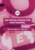EHF REGULATIONS FOR ANTI-DOPING. Be one with us play fair