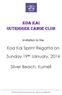 Koa Kai Outrigger Canoe Club. Koa Kai Sprint Regatta on. Silver Beach, Kurnell
