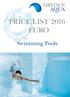 PRICE LIST 2016 EURO. Swimming Pools