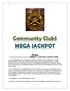 Community Club$ MEGA JACKPOT