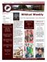 Wildcat Weekly. from the Superintendent: Jason Marshall. Alumni. WILDCAT Homecoming. Welcome Home. for Homecoming 2016! GO WILDCATS!