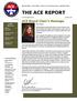 THE ACE REPORT. ACE Board Chair s Message. A l a m e d a C o r r i d o r - E a s t C o n s t r u c t i o n A u t h o r i t y.