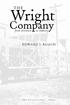 The. Wright. Company. from invention to industry. Ohio University Press