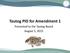 Tautog PID for Amendment 1. Presented to the Tautog Board August 5, 2015