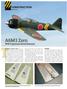 A6M3 Zero CONSTRUCTION. WW II Japanese Aerial Samurai. THE WING The wing is a basic foam-core affair, sheeted with balsa. Retracts are an option, but