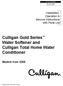 Culligan Gold Series Water Softener and Culligan Total Home Water Conditioner