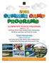ELEMENTARY SCHOOL PROGRAMS (Ages 5 10) TEEN PROGRAMS (Ages 10 and up)