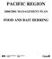 PACIFIC REGION 2000/2001 MANAGEMENT PLAN FOOD AND BAIT HERRING