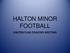 HALTON MINOR FOOTBALL HALTON FLAG COACHES MEETING