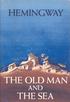 The Old Man and the Sea. By Ernest Hemingway
