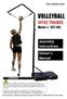VOLLEYBALL SPIKE TRAINER. Assembly Instructions. Owner s Manual. Model # VST-100. Club Volleyball Gear WARNING