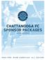 CHATTANOOGA FC SPONSOR PACKAGES S E A S O N