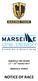 MARSEILLE ONE DESIGN 11 th 15 th October 2017 MARSEILLE, FRANCE NOTICE OF RACE