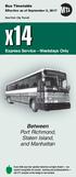 X14. Port Richmond, Staten Island, and Manhattan. Between. Express Service Weekdays Only. Bus Timetable. Effective as of September 3, 2017