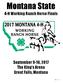 Montana State. 4-H Working Ranch Horse Finals. September 9-10, 2017 The King s Arena Great Falls, Montana. 1 P a g e