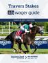Travers Stakes AUGUST 26, 2017 SARATOGA XPRESS ( ) National Gambling Support Line