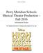 Perry Meridian Schools Musical Theater Production Fall 2016