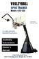 VOLLEYBALL SPIKE TRAINER. Assembly Instructions. Owner s Manual. Model # VST-200. Club Volleyball Gear. For height-adjustable Basketball Hoop Systems