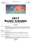 2017 Weekly Schedule