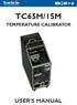 TC65M/15M TEMPERATURE CALIBRATOR USER S MANUAL