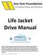 Life Jacket Drive Manual