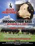 PRODUCTION SALE OCTOBER 14, Black Hereford Herd Bulls I 36 Black Hereford Cows 72 Commercial Heifers bred to Black Hereford Bulls
