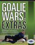 Goalie Wars Extras. Tony Englund. Published by WORLD CLASS COACHING