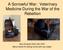 A Sorrowful War: Veterinary Medicine During the War of the Rebellion
