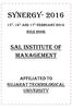SYNERGY SAL INSTITUTE OF MANAGEMENT. Affiliated to Gujarat Technological University. 15 th, 16 th and 17 th February 2016 Rule Book