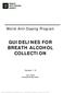 GUIDELINES FOR BREATH ALCOHOL COLLECTION