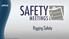 Rigging Safety. 1 Copyright 2014 by PEC Safety Management, Inc. PPT-SM-RIGGING 2014