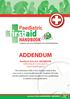 Paediatric HANDBOOK ADDENDUM. Paediatric First Aid - ADDENDUM (reflecting the new Level 3, 2 Unit Qualification)