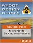 WYDOT DESIGN GUIDES. Guide for. Non-NHS State Highways