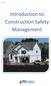 Course 800. Introduction to Construction Safety Management