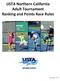 USTA Northern California Adult Tournament Ranking and Points Race Rules