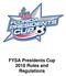 FYSA Presidents Cup 2018 Rules and Regulations