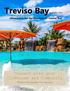 Treviso Bay. Connect with your Clubhouse and Community. Read the latest & greatest from Treviso Bay. enewsletter for the Members of Treviso Bay