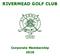 RIVERMEAD GOLF CLUB Corporate Membership 2018