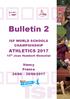 Bulletin ATHLETICS 2017 ISF WORLD SCHOOLS CHAMPIONSHIP. 15 th Jean Humbert Memorial