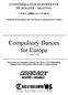 Compulsory Dances for Europe