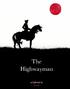 The Highwayman. by Alfred Noyes adapted and illustrated by khorazir